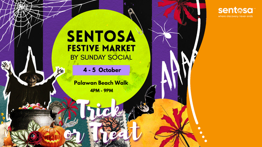 Sentosa Festive Market - 4 & 5 OCTOBER 2025