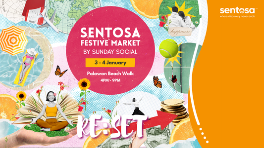 Sentosa Festive Market - 3&4JANUARY2026
